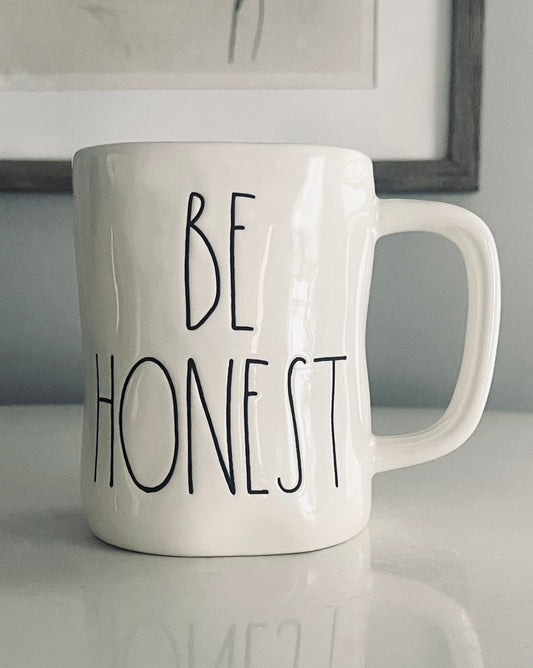 Rae Dunn by Magenta, Ceramic Be Honest Minimalist Coffee Mug